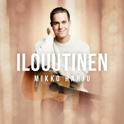 シングル/Ilouutinen/Mikko Harju