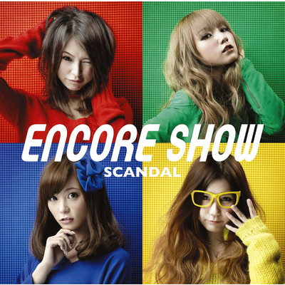 アルバム/ENCORE SHOW/SCANDAL