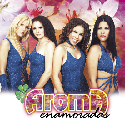 アルバム/Enamoradas/Aroma