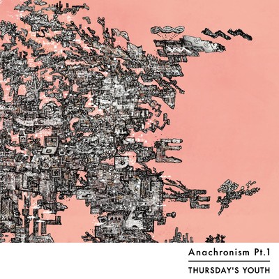 アルバム/Anachronism Pt.1/THURSDAY'S YOUTH