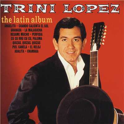 アルバム/The Latin Album/Trini Lopez