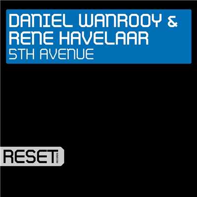5th Avenue (Remixes)/Daniel Wanrooy & Rene Havelaar