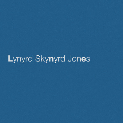 Lynyrd Skynyrd Jones/エリック・チャーチ