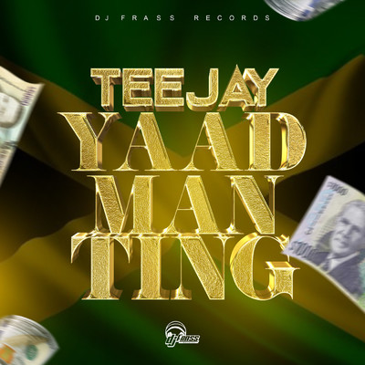 アルバム/Yaad Man Ting (Explicit)/Teejay