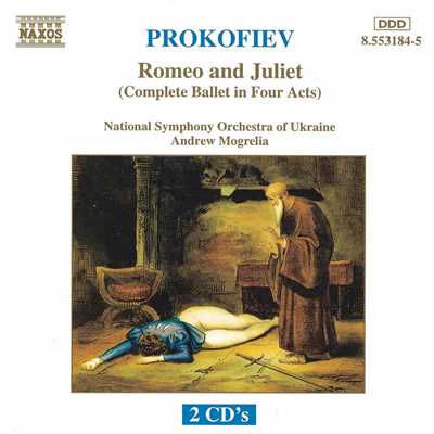 シングル/プロコフィエフ: バレエ音楽「ロメオとジュリエット」 Op. 64 - Act I:  Juliet's Variation/ウクライナ国立交響楽団／アンドリュー・モグレリア(指揮)
