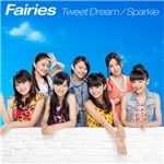 シングル/Sparkle/Fairies