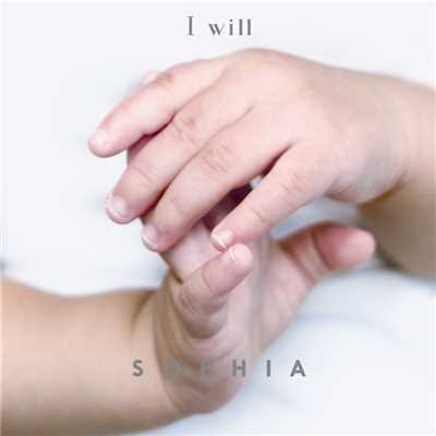 シングル/I will/SOPHIA