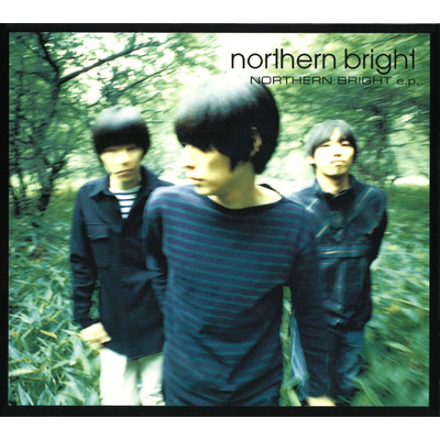 アルバム/ノーザンブライトEP/northern bright