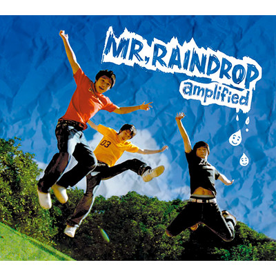 アルバム/MR.RAINDROP/amplified