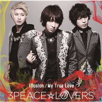 シングル/My True Love 二階堂隼人 ソロver./3Peace☆Lovers