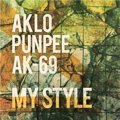 シングル/MY STYLE/AKLO, PUNPEE & AK-69