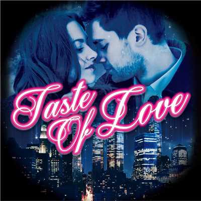 Taste Of Love/PARTY HITS PROJECT