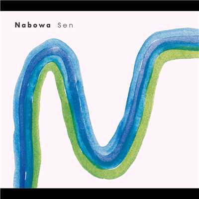 アルバム/Sen/NABOWA