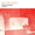 ブロウ・イット・アップ/The Vaccines