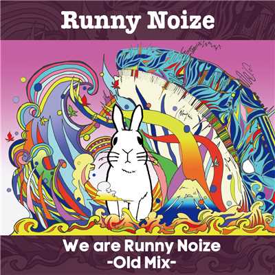 Bunny＜Album version＞-Old Mix-/Runny Noize(ラニーノイズ)