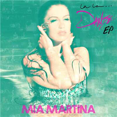 シングル/La La... (Cosmic Dawn Club Remix)/Mia Martina