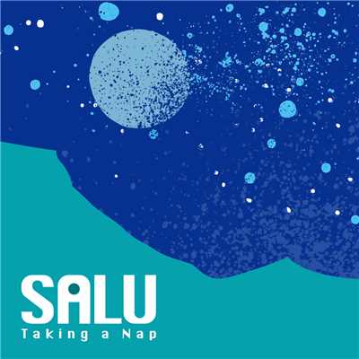 シングル/Taking a Nap/SALU