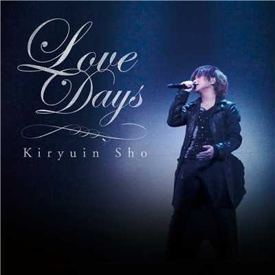シングル/Love Days/鬼龍院翔