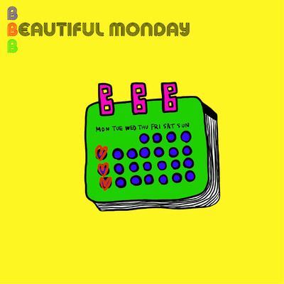 シングル/Beautiful Monday/Beat Buddy Boi