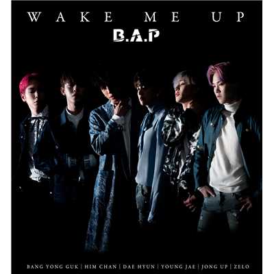 アルバム/WAKE ME UP＜Type-A＞/B.A.P