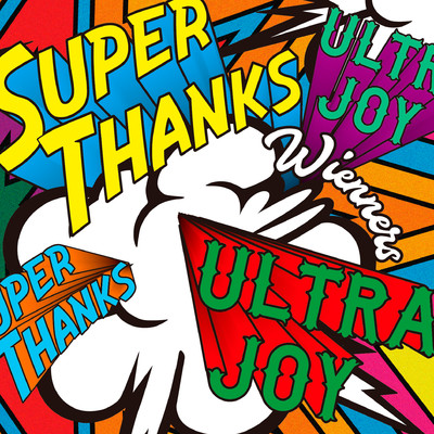 アルバム/SUPER THANKS, ULTRA JOY/Wienners