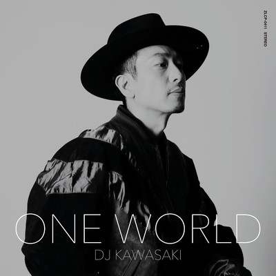 アルバム/ONE WORLD/DJ KAWASAKI