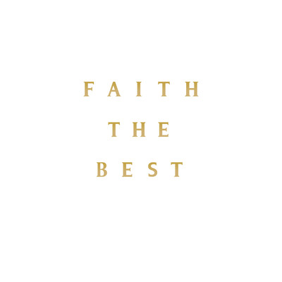 アルバム/FAITH THE BEST/FAITH