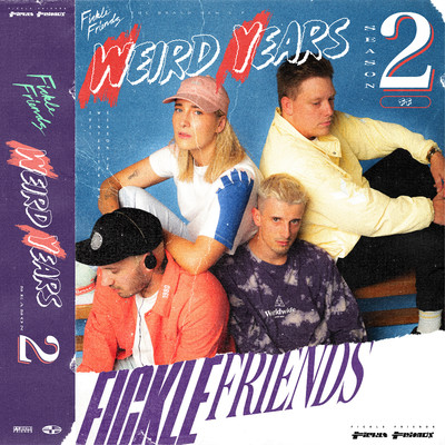 アルバム/Weird Years (Season 2)/Fickle Friends