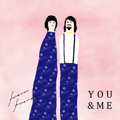 アルバム/You&Me/fuerafuera