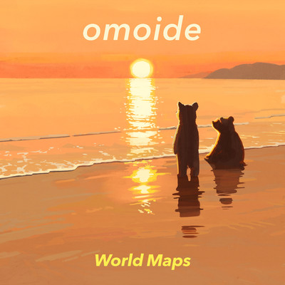 シングル/omoide/World Maps