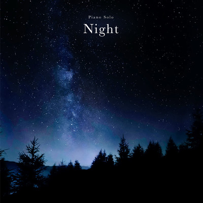 アルバム/Piano Solo: Night/Classy Moon