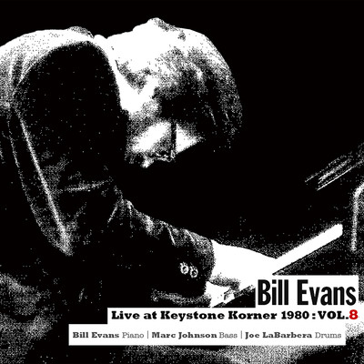 アルバム/ライヴ・アット・キーストン・コーナー1980 : VOL.8/Bill Evans