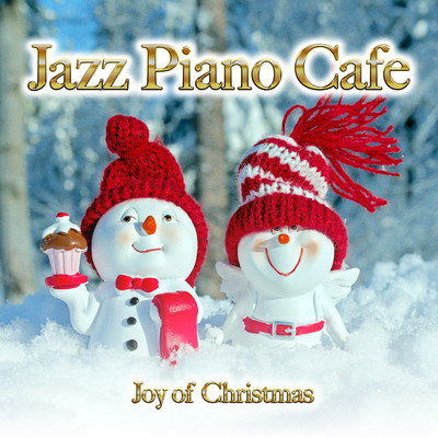 アルバム/カフェで流れるジャズピアノ〜クリスマスの歓び/Moonlight Jazz Blue