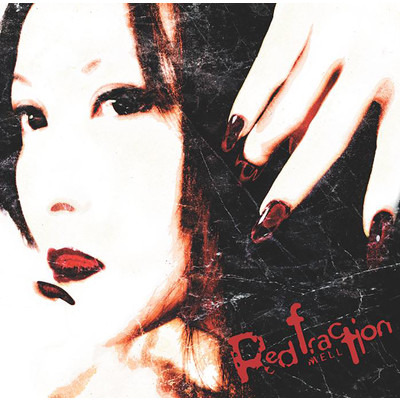 アルバム/Red fraction/MELL