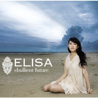 シングル/ebullient future(English)/ELISA