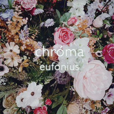 アルバム/chroma/eufonius