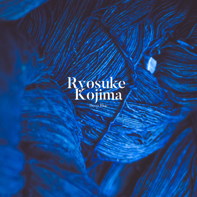 Deep Blue/Ryosuke Kojima