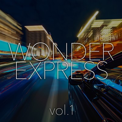 WONDER EXPRESS vol.1/沖井礼二