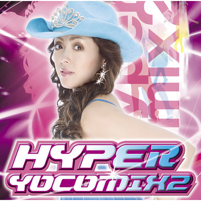 アルバム/Hyper Yocomix 2/石田燿子
