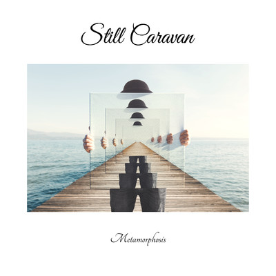 シングル/Metamorphosis/Still Caravan