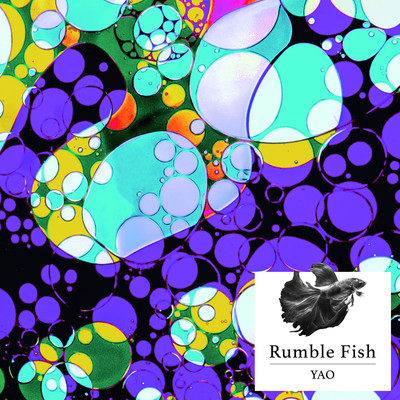 Rumble Fish/松本“YAO”善行