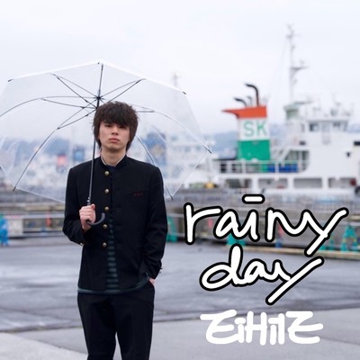 rainy day/EiHilE