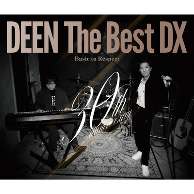 アルバム/DEEN The Best DX ～Basic to Respect～ (Special Edition)/DEEN