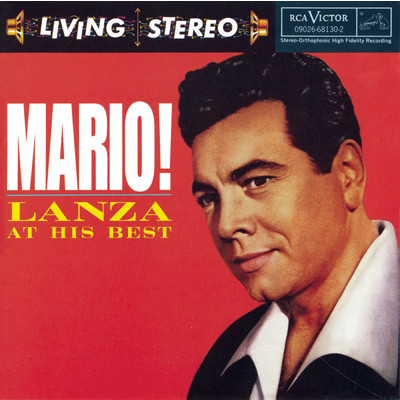 アルバム/Mario！ Lanza At His Best/Mario Lanza