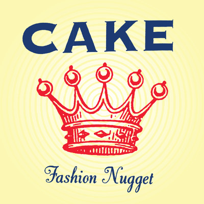 アルバム/Fashion Nugget (Explicit)/CAKE