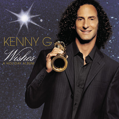 アルバム/Wishes A Holiday Album/Kenny G