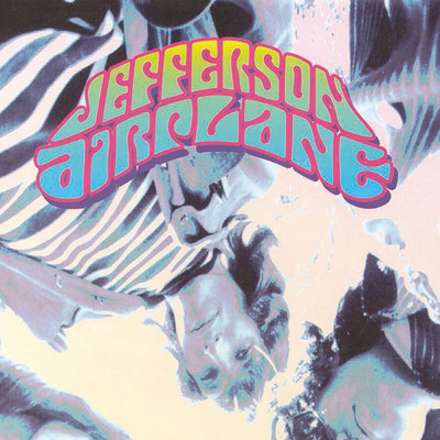3／5 Of A Mile In 10 Seconds/Jefferson Airplane