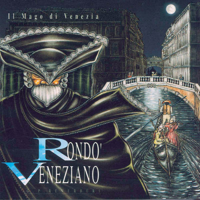 アルバム/Il Mago Di Venezia/Rondo Veneziano