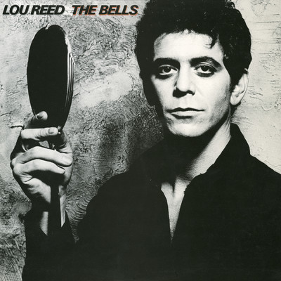 シングル/The Bells/Lou Reed