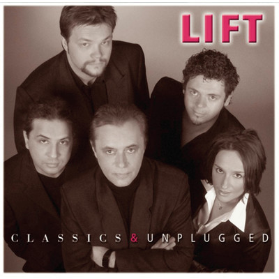 アルバム/Classics & Unplugged/Lift